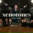 xenotones