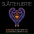 Slåttejazz, Helene Høye, Sigvard Lunnan