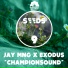 Jay MNG, Exodus