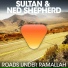 Sultan, Ned Shepard