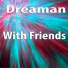 Dreaman