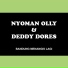 Nyoman Olly, Deddy Dores