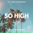 High, True Wanted, É a True feat. RegularDude