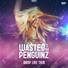 Wasted Penguinz