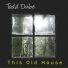 Todd Dube