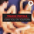 Traxxx Pistols