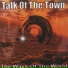 Talk Of The Town