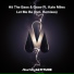 Hit The Bass, Oraw feat. Kate Miles