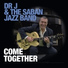 Dr J & The Saban Jazz Band