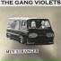 The Gang Violets