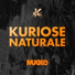 Kuriose Naturale