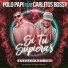 Polo Papi, Carlitos Rossy