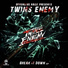 Twins Enemy