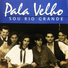 Pala Velho