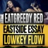 Eatgreedy Red, Eastside Essay