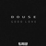 Douse