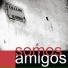 Somos Amigos