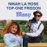 Ninah La Rose, Top-One Frisson