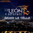 El León Y Su Gente