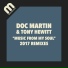 Doc Martin, Tony Hewitt