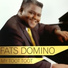 FATS DOMINO