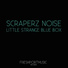 Scraperz Noise