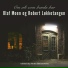 Olaf Moen, Robert Løkketangen