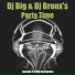 DJ Big, DJ Bronx's