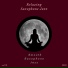 Relaxing Saxophone Jazz