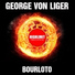 George Von Liger
