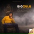 Big Zulu feat. TruHitz