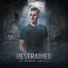 Restrained, Nosferatu feat. Rob GEE