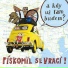 Pískomil se vrací