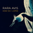 Rara Avis