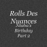 Rolls Des Nuances
