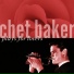 Chet Baker