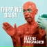 Tripping Daisy