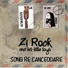 Zi Rock And His Little Toys