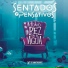 Sentados y Pensativos