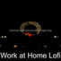 Work at Home Lofi