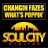 Changin Fazes