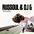 Russoul, DJ G