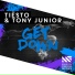 Tiesto & Tony Junior vs Richard Grey