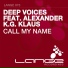 Deep Voices feat. Alexander K.G. Klaus