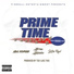 Prime Minister feat. J DA REAL, NBA 3Three