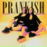 PRANKISH