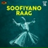 Soofiyano Raag