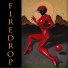 Firedrop