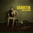 Sadistik x Nacho Picasso x Mr. MFN eXquire