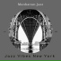 Jazz Vibes New York